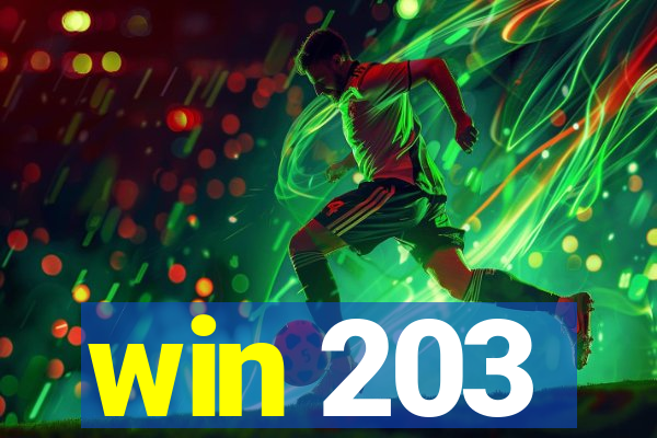 win 203